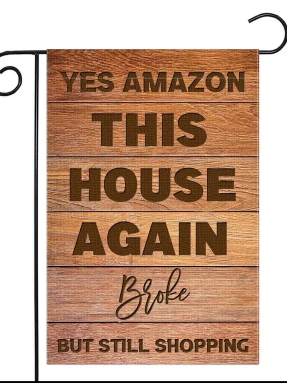Garden Flag Amazon This House Again, NEW